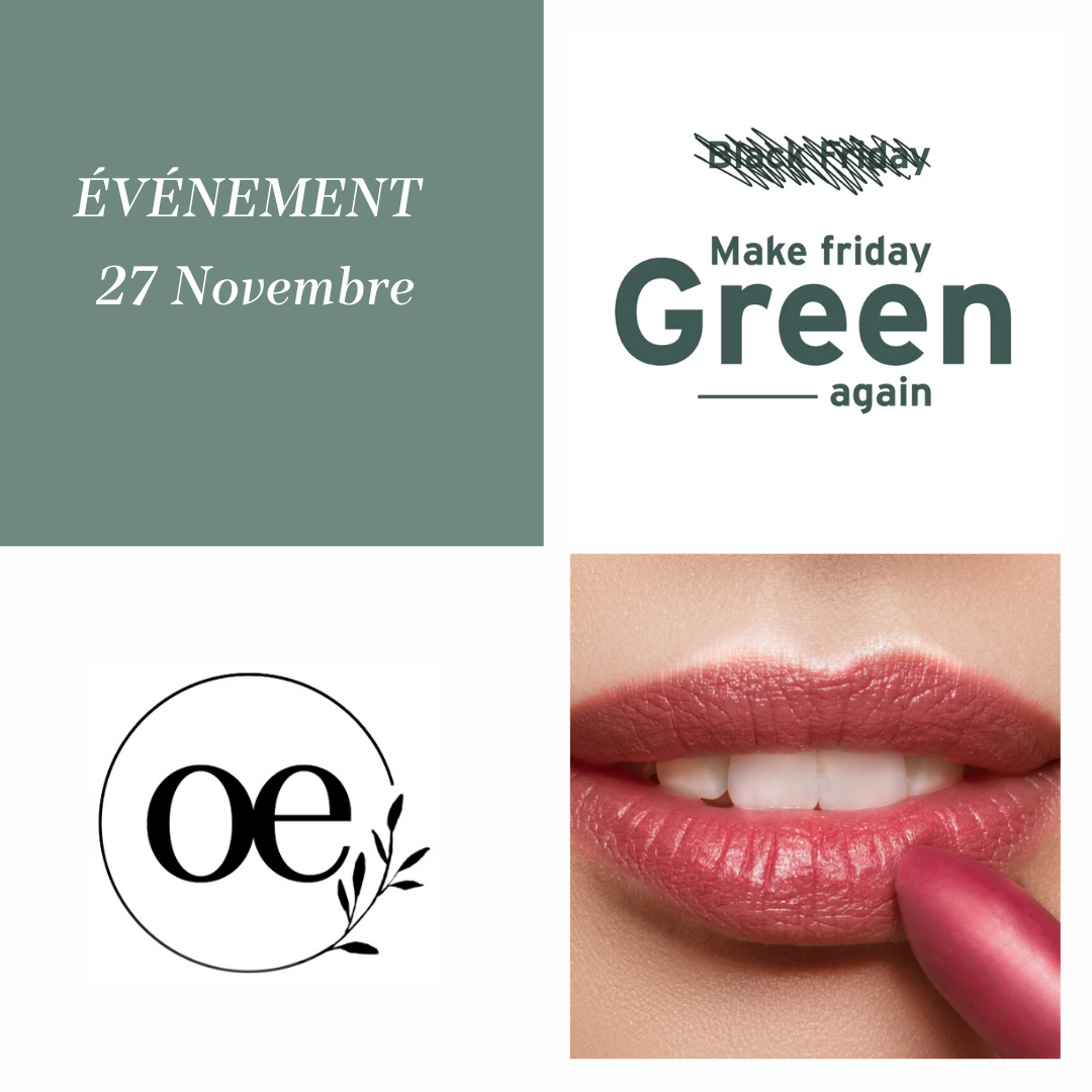 Loesia maquillage biologique et naturel fabriqué en France et le mouvement Make Friday Green Again