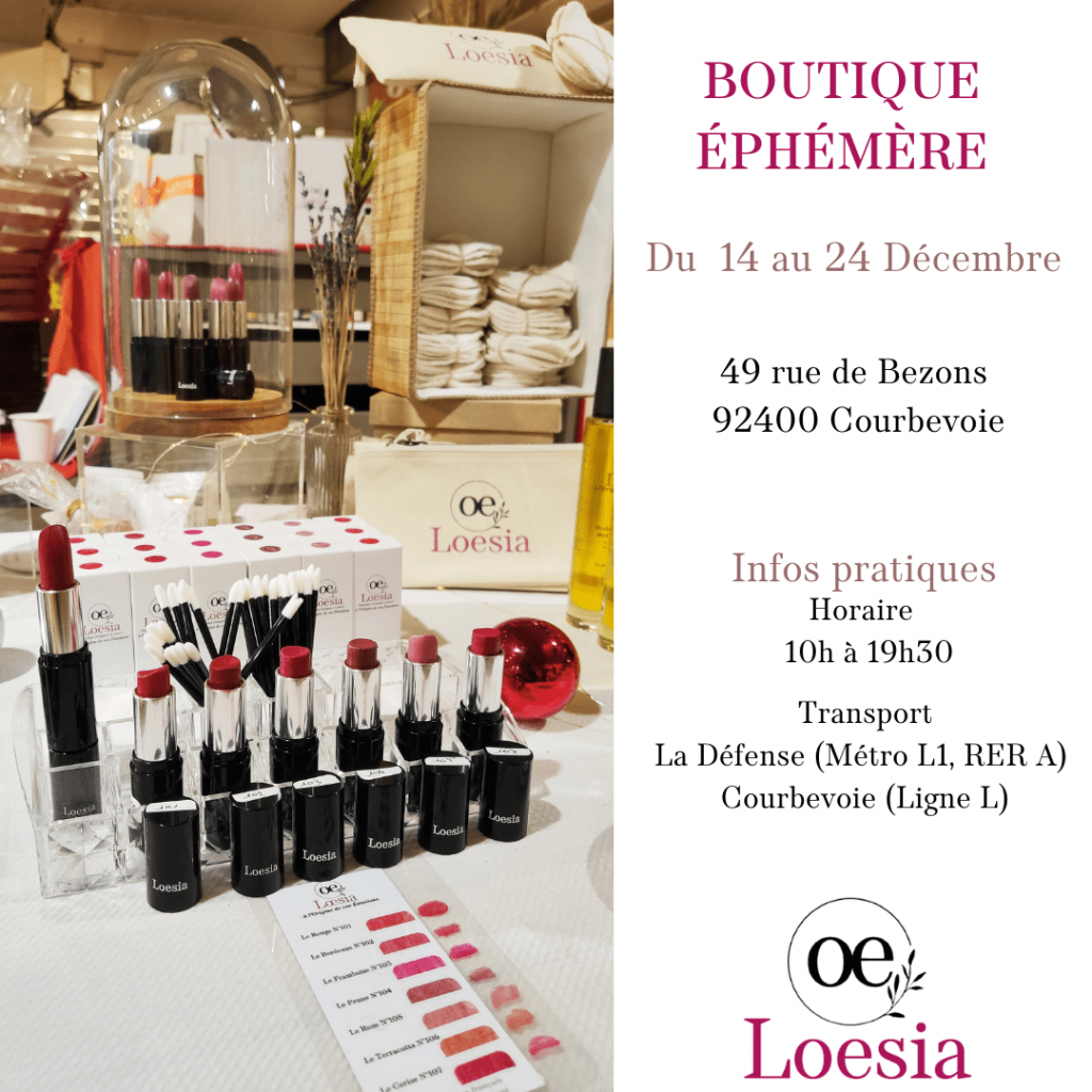Loesia maquillage biologique et naturel fabriqué en France..Loesia s'installe à Courbevoie